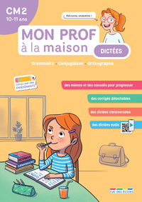 Mon prof à la maison - Dictées CM2