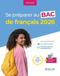 Se préparer au bac de français 2026 - Première