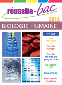 Réussite bac 2013 Biologie humaine terminale ST2S