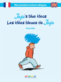 Les idées bleues de Jojo/Jojo's blue ideas