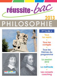 Réussite bac 2013 philosophie terminale S ES L