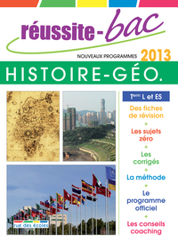 Réussite bac 2013 Histoire-géographie T L ES