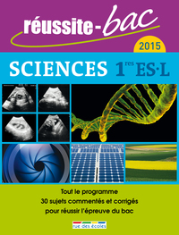 Réussite bac 2015 avec Le Monde - Sciences 1ère ES/L