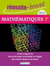 Réussite brevet 2015 Mathématiques