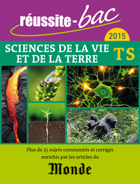 Réussite bac 2015 Sciences de la vie et de la terre terminale S