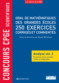 Concours CPGE scientifiques oral de mathématiques grandes écoles 250 exercices