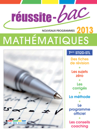 Réussite bac 2013 mathématiques terminale STI2D-STL