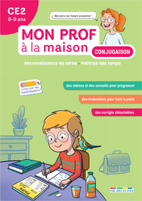 MON PROF A LA MAISON - CONJUGAISON CE2 - MAITRISER TOUS LES TEMPS DU PROGRAMME