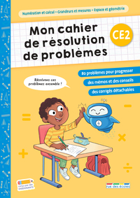 Mon cahier de résolution de problèmes CE2