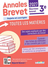 Annales Brevet - Toutes les matières - 3e - 2027
