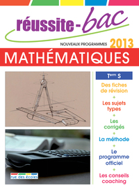 Réussite bac 2013 mathématiques terminale S