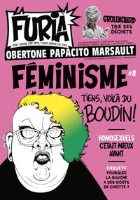 LA FURIA - TOME 8 - FORT COMME UNE BETE, LIBRE COMME UN DIEU
