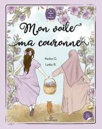 Mon voile, ma couronne