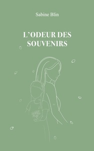 L'odeur des souvenirs