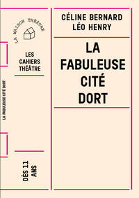 La fabuleuse cité dort