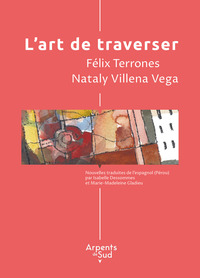 L'ART DE TRAVERSER