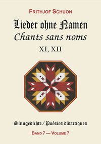 CHANTS SANS NOMS XI, XII (POESIES DIDACTIQUES, VOL. 7)