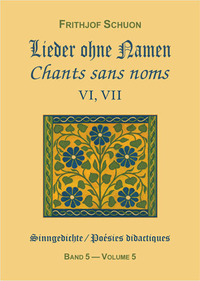 CHANTS SANS NOMS VI, VII (POESIES DIDACTIQUES, VOL. 5)