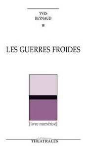 Les guerres froides