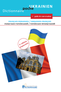 Dictionnaire ukranien-français/français-ukrainien+guide de conversation, 4e édition 2026
