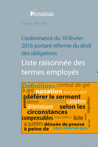 L'ordonnance du 10 février 2016 portant réforme du droit des obligations - liste des termes employés