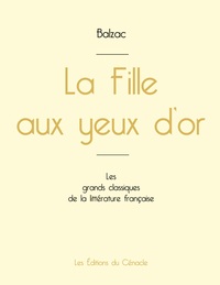 La Fille aux yeux d'or de Balzac (édition grand format)