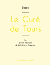 Le Curé de Tours de Balzac (édition grand format)