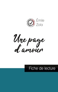 UNE PAGE D'AMOUR DE EMILE ZOLA (FICHE DE LECTURE ET ANALYSE COMPLETE DE L'OEUVRE)