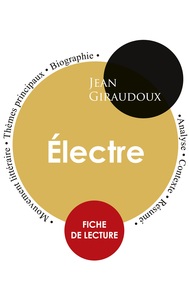 FICHE DE LECTURE ELECTRE (ETUDE INTEGRALE)