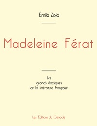 Madeleine Férat de Émile Zola (édition grand format)