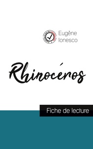 Rhinocéros de Ionesco (fiche de lecture et analyse complète de l'oeuvre)