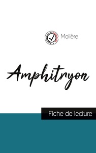 Amphitryon de Molière (fiche de lecture et analyse complète de l'oeuvre)