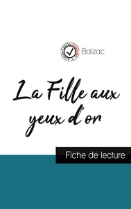 La Fille aux yeux d'or de Balzac (fiche de lecture et analyse complète de l'oeuvre)