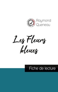 Les Fleurs bleues de Raymond Queneau (fiche de lecture et analyse complète de l'oeuvre)