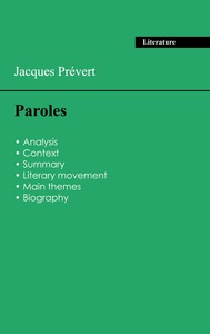 Succeed all your 2026 exams: Analysis of the collection of Jacques Prévert's Paroles