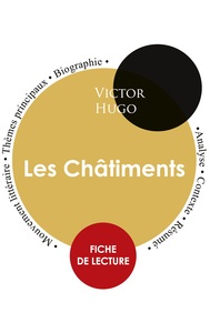 Fiche de lecture Les Châtiments de Victor Hugo (Étude intégrale)