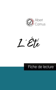 L'ETE DE ALBERT CAMUS (FICHE DE LECTURE ET ANALYSE COMPLETE DE L'OEUVRE)