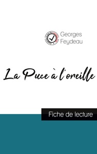 La Puce à l'oreille de Georges Feydeau (fiche de lecture et analyse complète de l'oeuvre)