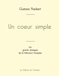 Un coeur simple de Gustave Flaubert (édition grand format)