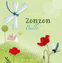 ZONZON, BULLE ET CIE