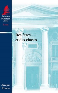 DES ÊTRES ET DES CHOSES