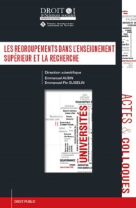 LES REGROUPEMENTS DANS L ENSEIGNEMENT SUPERIEUR ET LA RECHERCHE - VOL100