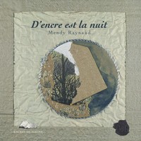 D'ENCRE EST LA NUIT