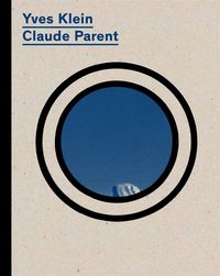 YVES KLEIN / CLAUDE PARENT - LE MEMORIAL, PROJET D'ARCHITECTURE