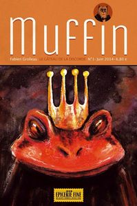 Muffin T. 1 - Le gâteau de la discorde