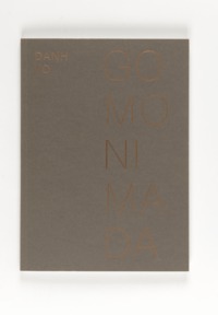 DANH VO - GO MO NI MA DA