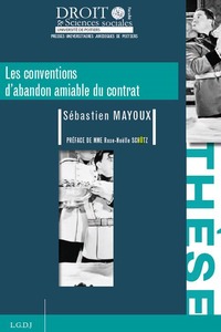 LES CONVENTIONS D'ABANDON AMIABLE DU CONTRAT