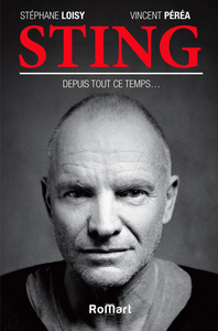 STING. DEPUIS TOUT CE TEMPS...