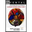 Mental N°27/28  La Santé Mentale Existe-T-Elle ? Quand Il Y A De L'Analyste Chez Le Clinicien