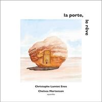 LA PORTE, LE REVE